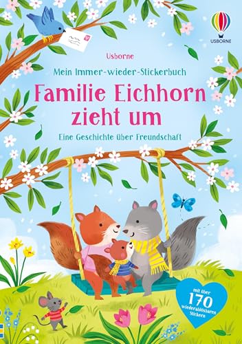 Mein Immer-wieder-Stickerbuch Familie Eichhorn zieht um