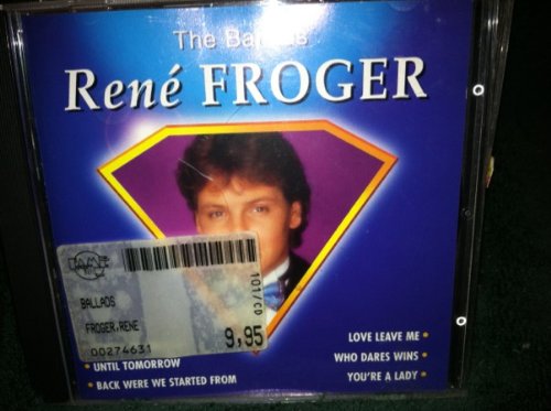Ballads: Rene Froger