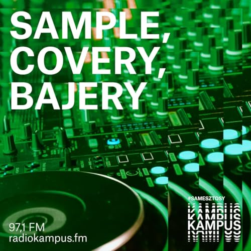 Sample Covery Bajery Podcast By Radio Kampus cover art
