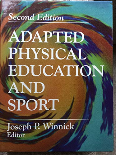 Adapted Physical Education and Sport 0873225791 Book Cover