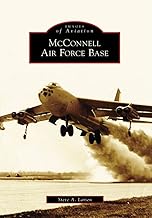 McConnell Air Force Base (Images of Aviation: Kansas)