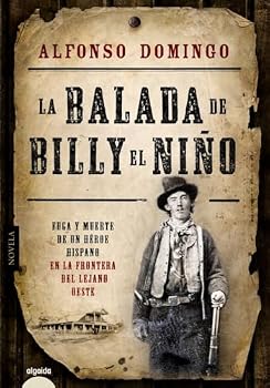 Paperback La balada de Billy el Niño (Spanish Edition) [Castillian] Book