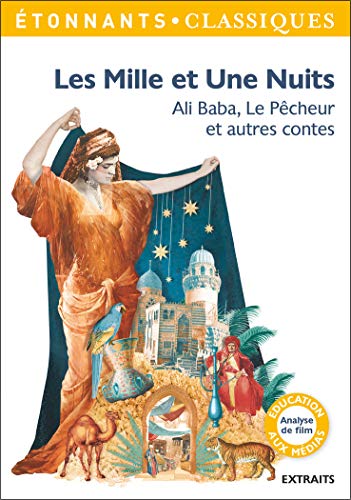 Télécharger Les Mille et Une nuits : Ali Baba, Le Pêcheur et autres contes Livre PDF Gratuit