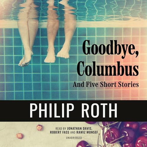 Goodbye, Columbus Audiolibro Por Philip Roth arte de portada