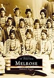 Melrose (Images of America)