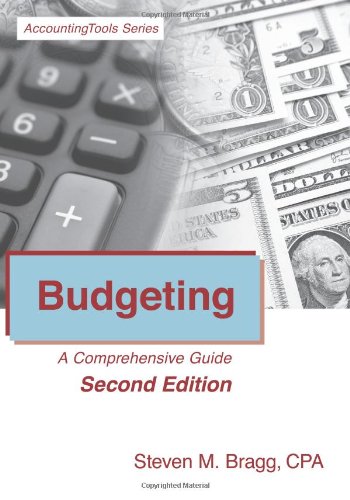 Budgeting: A Comprehensive Guide (Second Edition)