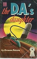 the D.A.'s daughter (Dell 55 - Mapback) B00EPKER7I Book Cover