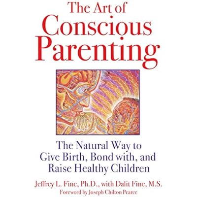 The Art of Conscious Parenting