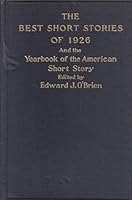 The Best Short Stories of 1926 and the Yearbook of the American Short Story B0026CSPBG Book Cover