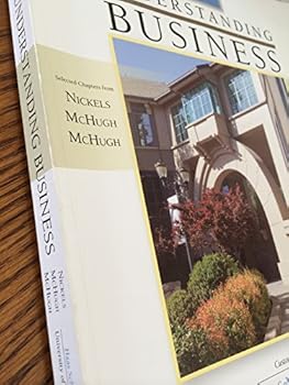 Unknown Binding Understanding Business UGBA 10 (Custom Edition for Haas School of Business University of California Berkeley) Book