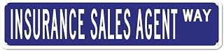 Insurance Sales Agent Street Sign Gift for Insurance Sales Agent Profession Aluminum Sign 4x18in Personalized Durable Signs Chic Wall Plaque Decor for Bars Home Beer Man Cave