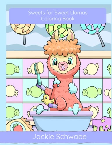 Sweets for Sweet Llamas - Coloring Book