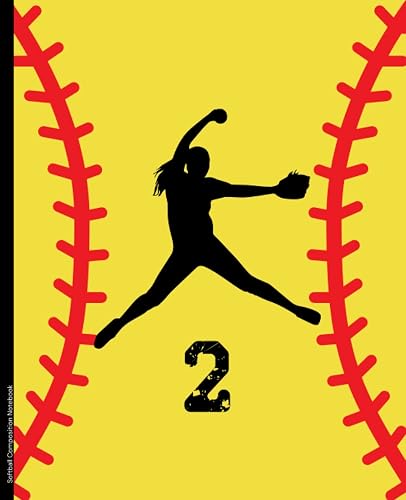 Softball Composition Notebook #2: Wide Ruled Softball Composition Notebook | 120 Pages, Softball Pitcher