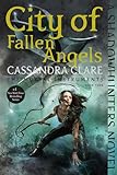 City of Fallen Angels: Volume 4 (Mortal Instruments, The, Band 4)