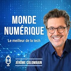 Couverture de Monde Num&eacute;rique (Actu Tech)