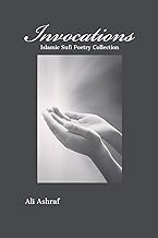 Invocations: Islamic Sufi Poetry Collection