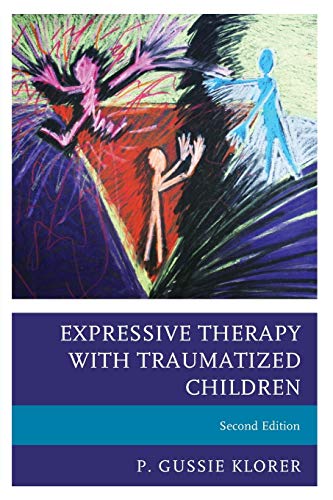 Expressive Therapy With Traumatized Children #TOP12