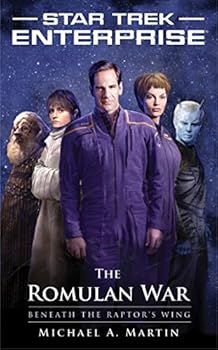 Mass Market Paperback The Romulan War: Beneath the Raptor's Wing (Star Trek: Enterprise) Book