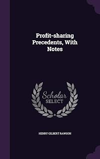 Profit-sharing Precedents, With Notes