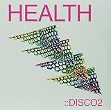Health::Disco2 [Vinyl LP]
