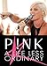 Pink - A Life Less Ordinary Unauthorized