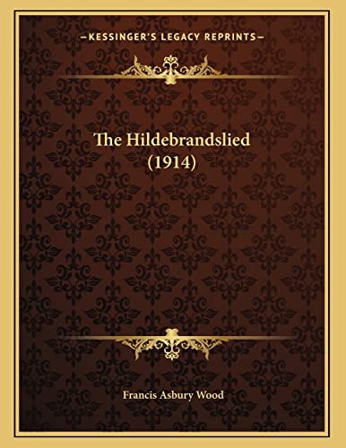 The Hildebrandslied (1914)
