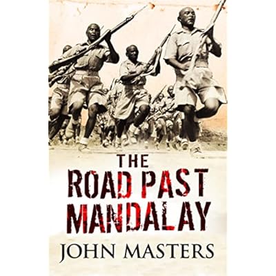 The Road Past Mandalay