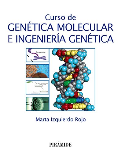 Curso de Genética Molecular e Ingeniería Genética (Ciencia y Técnica)