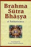 Brahma Sutra Bhasya of Shankaracharya (Sanskrit Text Of Sutras With English Translation Swami Gambhirananda