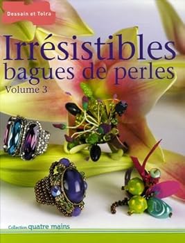 Paperback Irrésistibles bagues de perles : Volume 3 [French] Book