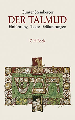 Der Talmud: Einführung, Texte, Erläuterungen Der Talmud: Einführung, Texte, Erläuterungen
