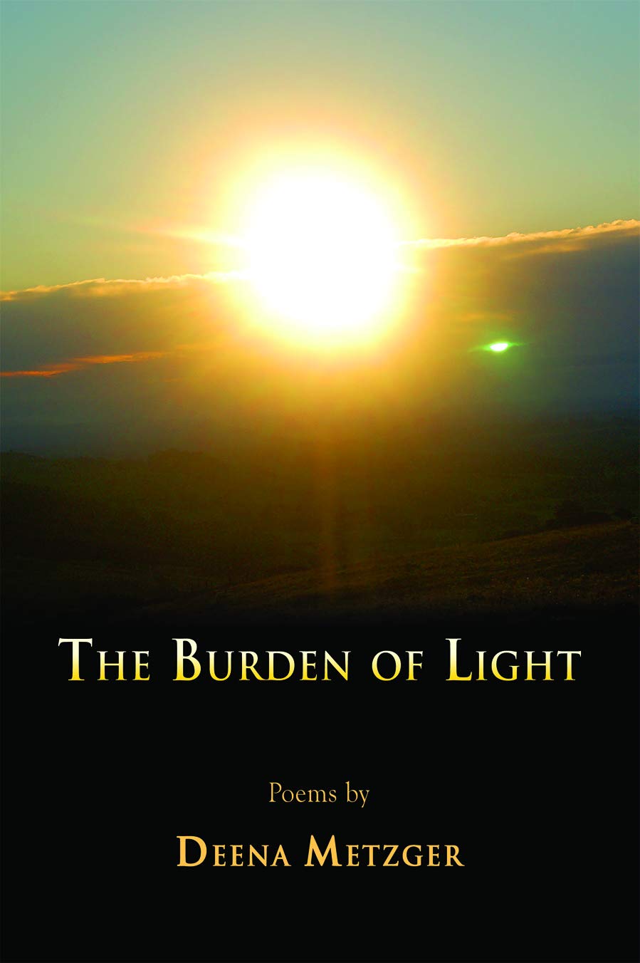 The Burden of Light