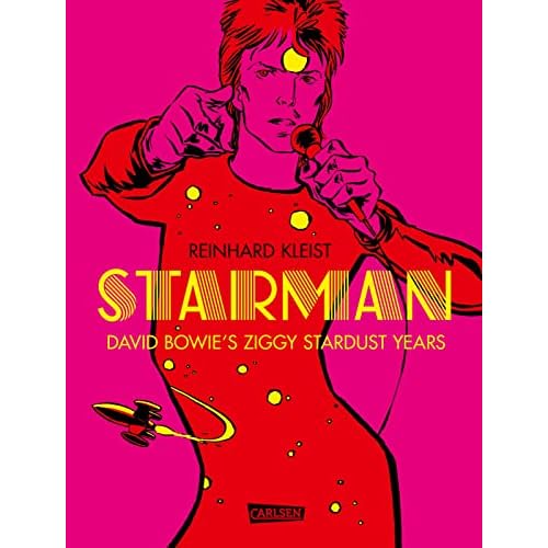 Starman - David Bowie's Ziggy Stardust Years