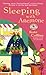 Sleeping With Anemone: A Flower Shop Mystery