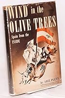 Wind in the Olive Trees; Spain from the Inside B0007DF8SY Book Cover