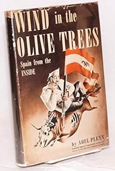 Hardcover Wind in the Olive Trees; Spain from the Inside Book