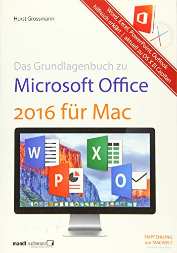 Das Grundlagenbuch zu Microsoft Office 2016 für