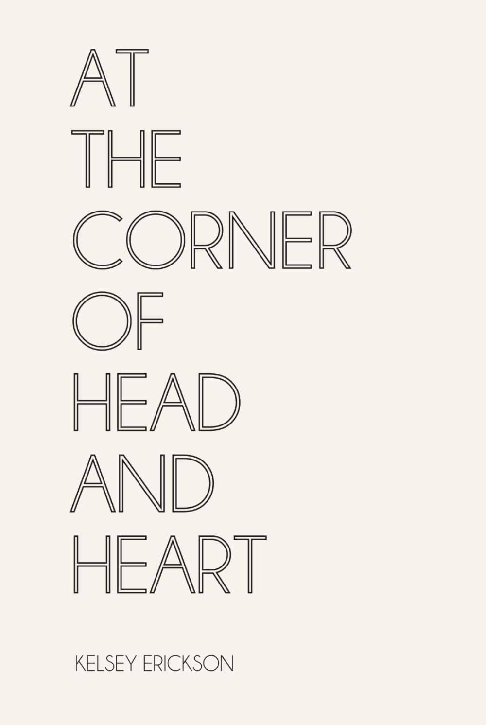 At the Corner of Head and Heart: An Intentional Approach to Leading Your Creatively Designed Life™      Hardcover – August 20, 2025