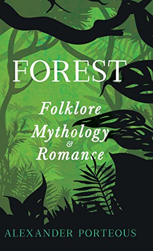 READ BOOKS - Forest Folklore, Mythology and Romance