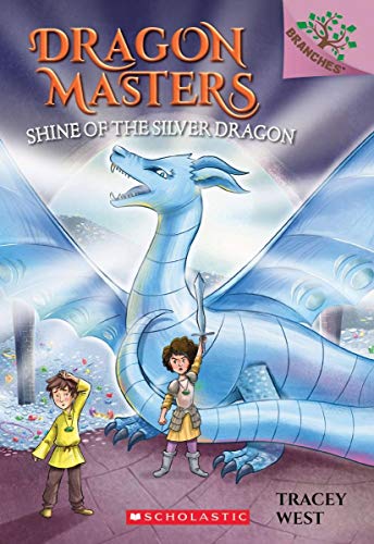 Dragon Masters #11: Shine Of The Silver Dragon:... 9389823110 Book Cover