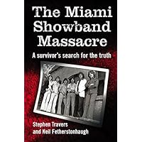The Miami Showband Massacre