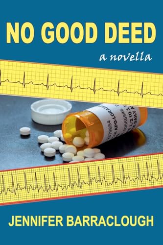 No Good Deed