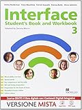 interface workbook 1 pdf  Interface. Student\'s book-Workbook-Culture and exams. Per la Scuola media. Con e-book. Con espansione online (Vol. 3)
