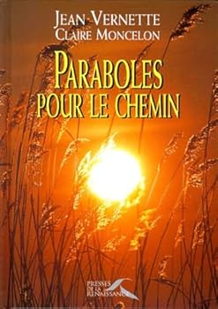 Hardcover PARABOLES POUR LE CHEMIN (Ancien prix Editeur : 24 Euros) [French] Book