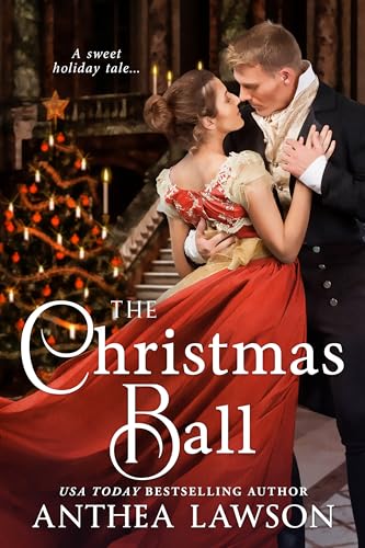 The Christmas Ball: A Sweet Victorian Holiday Novella (Noble Holidays Book 9)