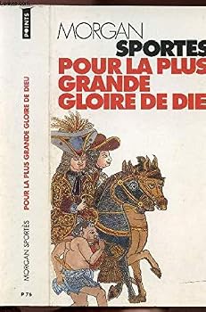 Mass Market Paperback Pour la plus grande gloire de Dieu [French] Book