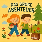 3. Das große Abenteuer