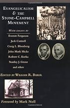 Evangelicalism & the Stone-Campbell Movement