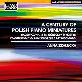 A Century of Polish Piano Miniatures
