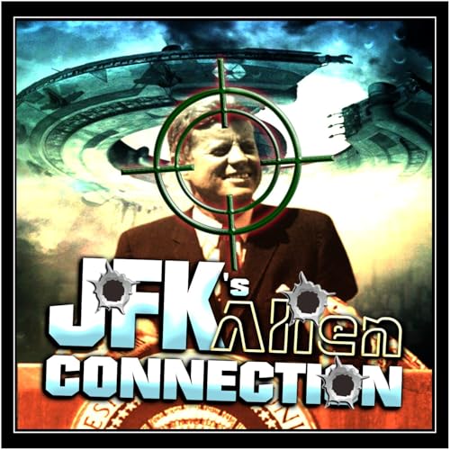 JFK's Alien Connection
